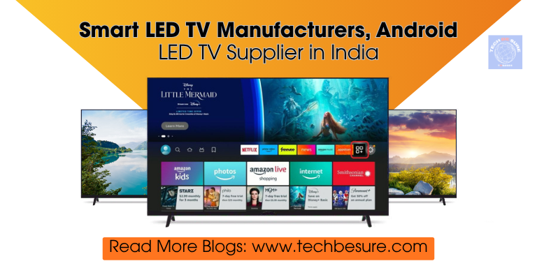 Smart LED TV Manufacturers