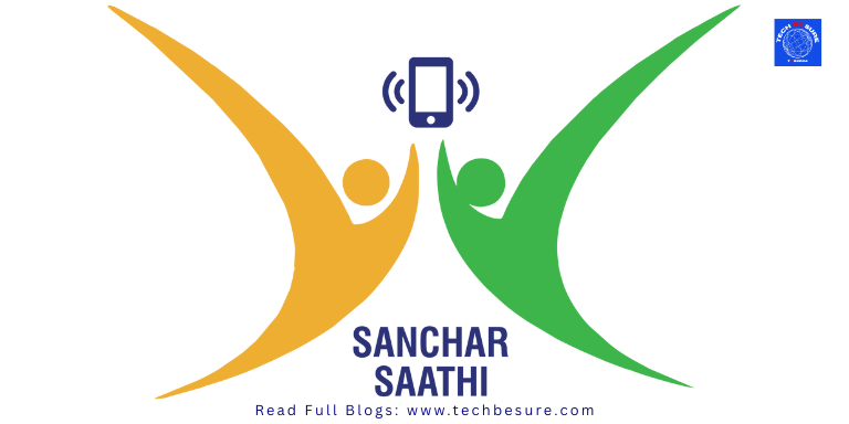 Sanchar Saathi App